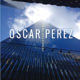Oscar Perez Prepare A Place For Me